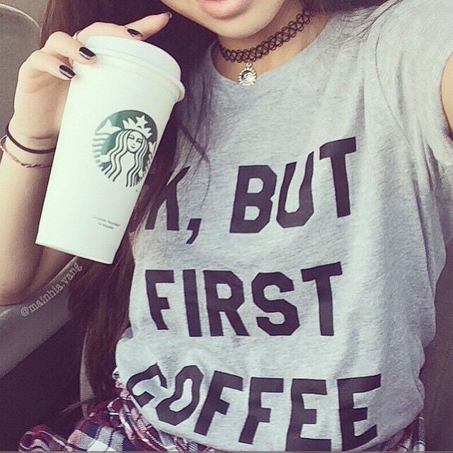WOMEN SUMMER OK BUT FIRST COFFEE PRINT T SHIRT